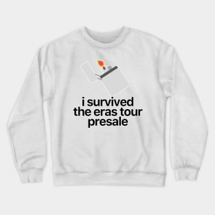 I Survived The Eras Tour Presale Crewneck Sweatshirt